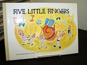 Five Little Fingers.