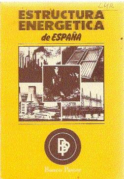 Bild des Verkufers fr ESTRUCTURA ENERGTICA DE ESPAA zum Verkauf von El libro que vuela