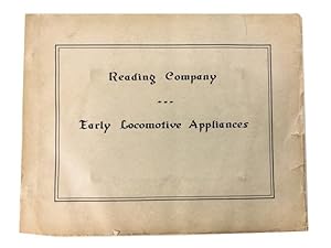 Reading Company. Early Locomotive Appliances