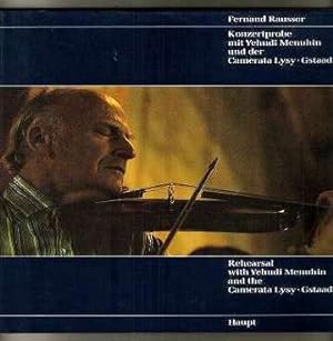 Konzertprobe mit Yehudi Menuhin und der Camerata Lysy, Gstaad = Rehearsal with Yehudi Menuhin and...