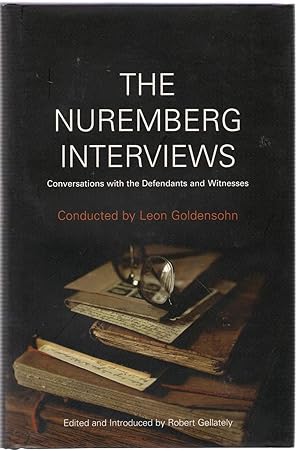 Imagen del vendedor de The Nuremberg Interviews : Conversations with the Defendants and Witnesses a la venta por Michael Moons Bookshop, PBFA