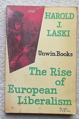 Immagine del venditore per The Rise of European Liberalism - An Essay in Interpretation venduto da Glenbower Books