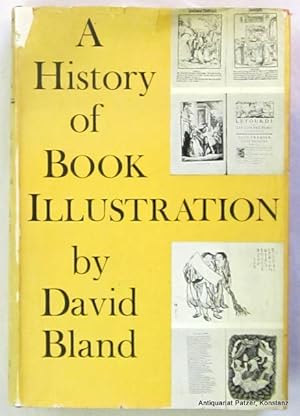 A History of Book Illustration. The Illuminated Manuscript and the Printed Book. London, Faber an...