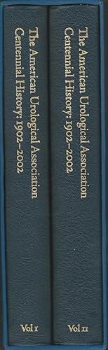 Bild des Verkufers fr The American Urological Association Centennial History, 1902-2002 (2 Volume in Slipcase) zum Verkauf von Dorley House Books, Inc.