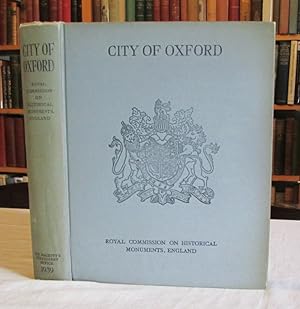 An Inventory of the Historical Monuments in the City of Oxford