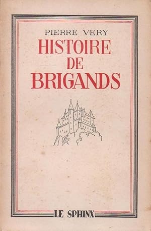 Histoire de brigands, roman d'aventures