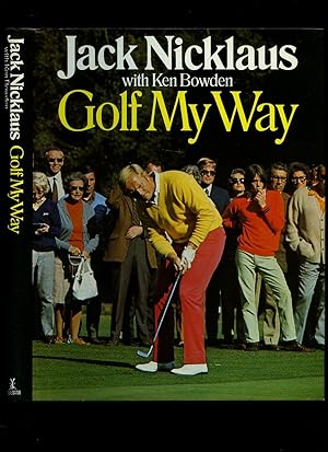 Imagen del vendedor de Golf My Way a la venta por Little Stour Books PBFA Member