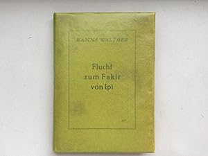 Seller image for Flucht zum Fakir von Ipi. Roman for sale by Bildungsbuch