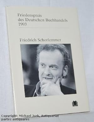 Friedenspreis des Deutschen Buchhandels 1993 - Friedrich Schorlemmer. Ansprachen aus Anlaß der Ve...