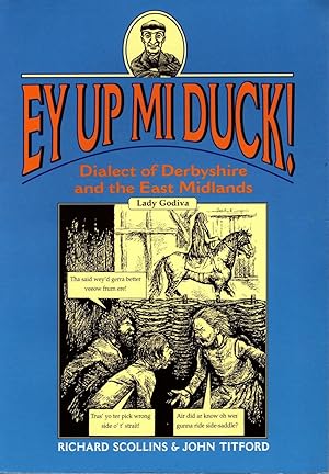 Seller image for Ey Up Mi Duck! for sale by Delph Books PBFA Member