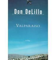 Seller image for Valparaiso: A Play for sale by Monroe Street Books