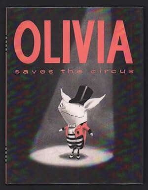 Imagen del vendedor de Olivia Saves the Circus a la venta por Ken Sanders Rare Books, ABAA