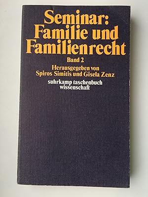 Seminar: Familie und Familienrecht. Band 2