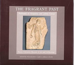 The Fragrant Past - perfumes of Cleopatra and Julius Ceasar
