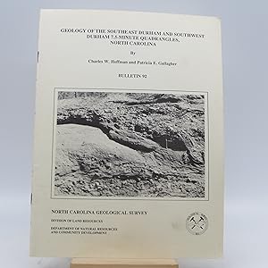 Imagen del vendedor de Geology of the Southeast Durham and Southwest Durham 7.5-minute Quadrangles, North Carolina, Bulletin 92 a la venta por Shelley and Son Books (IOBA)