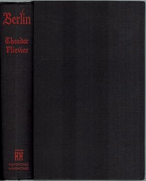 Berlin, a novel, translated by Louis Hagen and Vivian Milroy. First published in Great Britain.