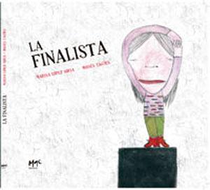 Imagen del vendedor de LA FINALISTA a la venta por KALAMO LIBROS, S.L.