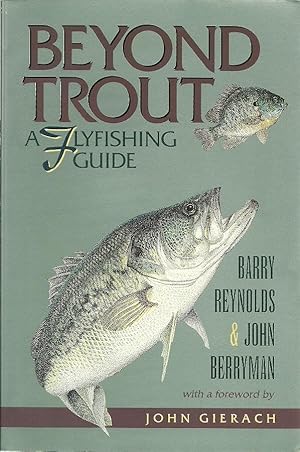 Seller image for Beyond Trout: A Flyfishing Guide for sale by The Book Junction