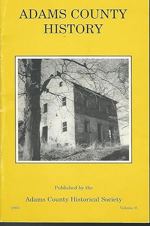 Seller image for Adams County (Pennsylvania) History, Volume 9 for sale by Dorley House Books, Inc.