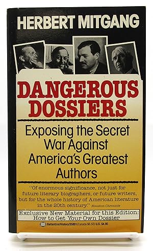 Bild des Verkufers fr Dangerous Dossiers: Exposing the Secret War Against America's Greatest Authors zum Verkauf von Book Nook