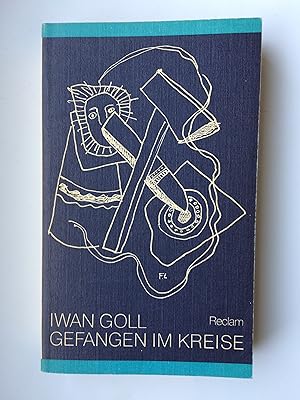 Imagen del vendedor de Gefangen im Kreise - Dichtungen, Essays und Briefe a la venta por Bildungsbuch