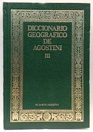Diccionario Geográfico De Agostini. Tomo Iii. Llab - Qyt