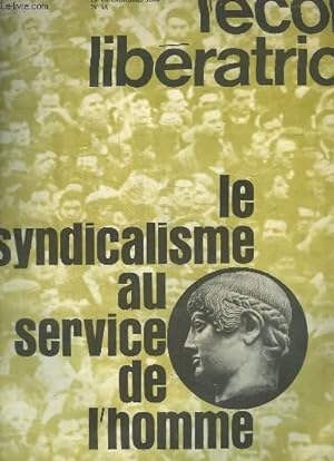 Seller image for L'cole libratrice N14 : Le syndicalisme au service de l'homme. for sale by Le-Livre