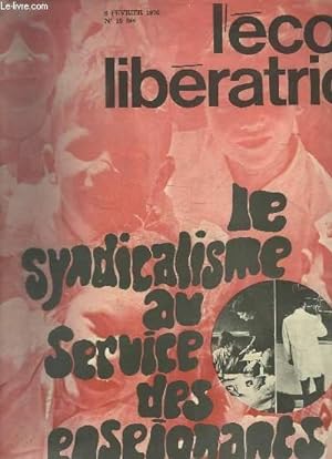 Seller image for L'cole libratrice N19 bis : Le syndicalisme au service des enseignants for sale by Le-Livre