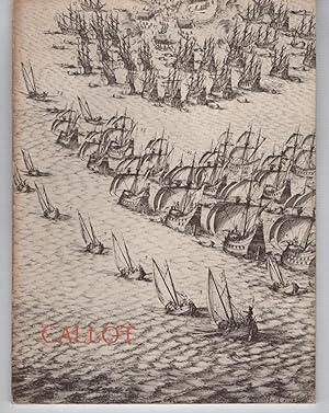 Jacques Callot: A collection of Prints from the Collections of Rudolf L. Baumfeld and Lessing J. ...