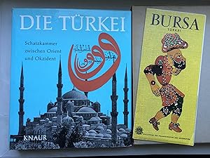 Die Türkei. Schatzkammer zwischen Orient und Okzident - Trésors de la Turquie, aus d.Frz.v.Karl H...