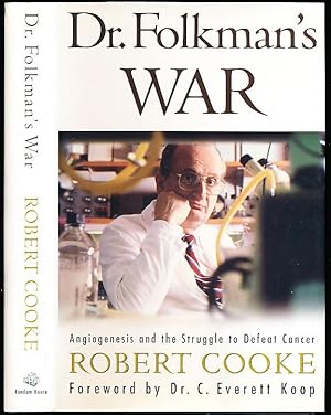 Immagine del venditore per Dr. Folkman's War: Angiogenesis and the Struggle to Defeat Cancer venduto da Paradox Books USA