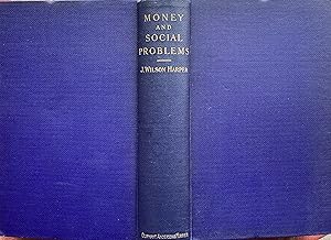 Seller image for Money and social problems. for sale by Jack Baldwin Rare Books