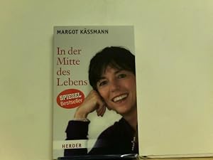 Imagen del vendedor de In der Mitte des Lebens (HERDER spektrum) a la venta por ABC Versand e.K.