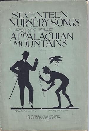 Seller image for Seventeen Nursery Songs from the Appalachian Mountains for sale by The Ridge Books