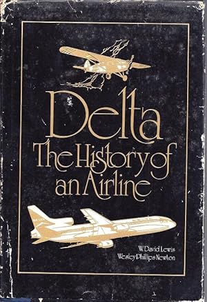 Delta: The History of an Airline