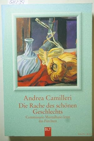 Die Rache des schönen Geschlechts: Commissario Montalbano lernt das Fürchten