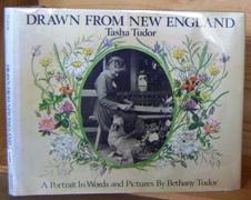 Seller image for Drawn from New England: Tasha Tudor A Portrait in Words and Pictures for sale by Crooked House Books & Paper, CBA, ABAA