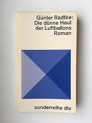 Bild des Verkufers fr Die dnne Haut der Luftballons - Roman zum Verkauf von Bildungsbuch