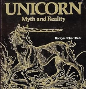 Bild des Verkufers fr Unicorn : Myth and Reality zum Verkauf von Shamrock Books