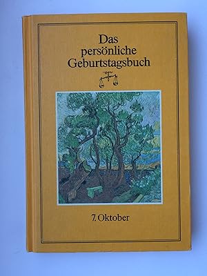 Das persönliche Geburtstagsbuch - 7. Oktober