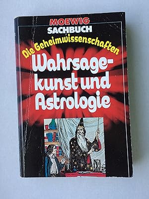 Bild des Verkufers fr Wahrsagekunst und Astrologie - Die Geheimwissenschaften, 5 zum Verkauf von Bildungsbuch