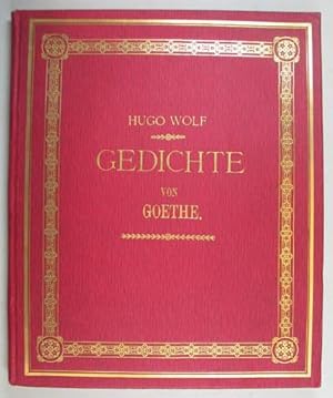 Gedichte von Goethe für eine Singstimme und Klavier componiert (1888-1889). Mannheim, K. F. Hecke...