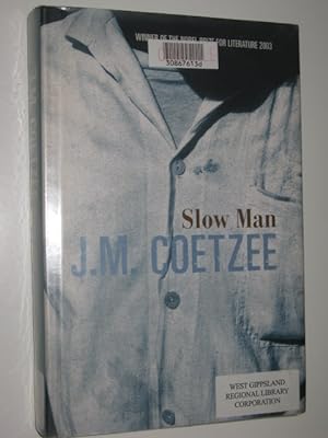 Seller image for Slow Man for sale by Manyhills Books