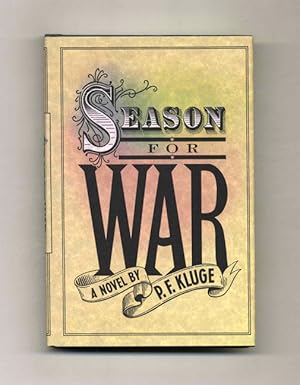 Bild des Verkufers fr Season For War - 1st Edition/1st Printing zum Verkauf von Books Tell You Why  -  ABAA/ILAB