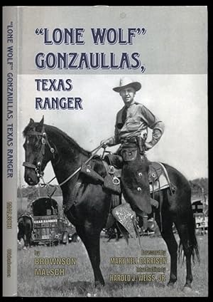 Seller image for Lone Wolf Gonzaullas: Texas Ranger for sale by Don's Book Store