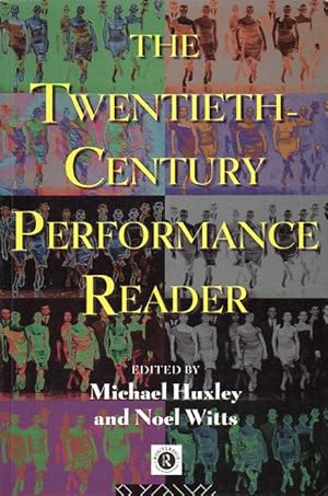 Seller image for The Twentieth-Century Performance Reader for sale by George Longden