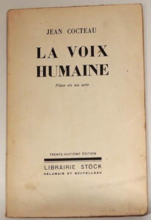 Bild des Verkufers fr La voix humaine. Pice en un acte zum Verkauf von Librairie Lis Tes Ratures