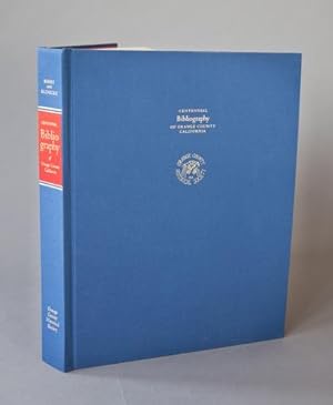 Centennial Bibliography of Orange County, California
