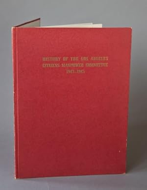 History of the Los Angeles Citizens Manpower Committee 1943 - 1945