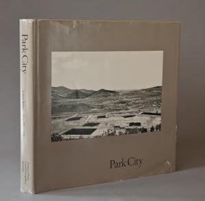 Imagen del vendedor de Park City a la venta por Dawson's Book Shop, ABAA, ILAB